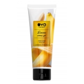 Лубрикант на водной основе OYO Aroma Gel Banana с ароматом банана - 75 мл. - OYO - купить с доставкой в Абакане