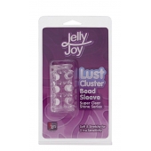 Прозрачная насадка на пенис с шипами и бугорками JELLY JOY LUST CLUSTER CLEAR - Dream Toys - в Абакане купить с доставкой