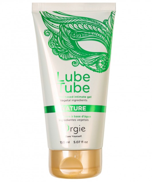 Интимный гель на водной основе Lube Tube Nature - 150 мл. - ORGIE - купить с доставкой в Абакане